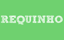 Requinho